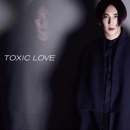 Toxic Love