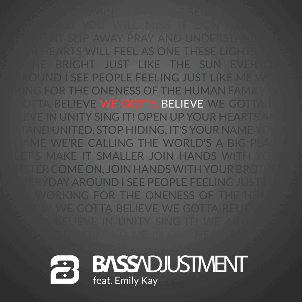 Believe by Bass Adjustment