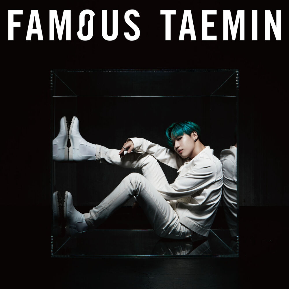 Famous by TAEMIN — cover