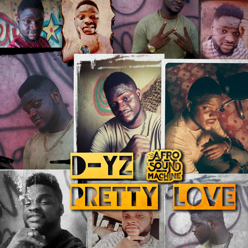 Pretty Love by Afro Sound Machine & D-YZ — cover