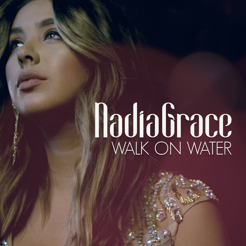 Walk On Water by Nadia Grace — cover